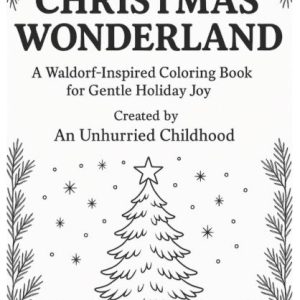 Winter Wonderland Waldorf Inspired Coloring Pages